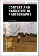 Context and Narrative in Photography