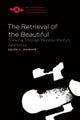 The Retrieval of the Beautiful