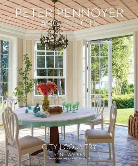 Peter Pennoyer Architects: City / Country