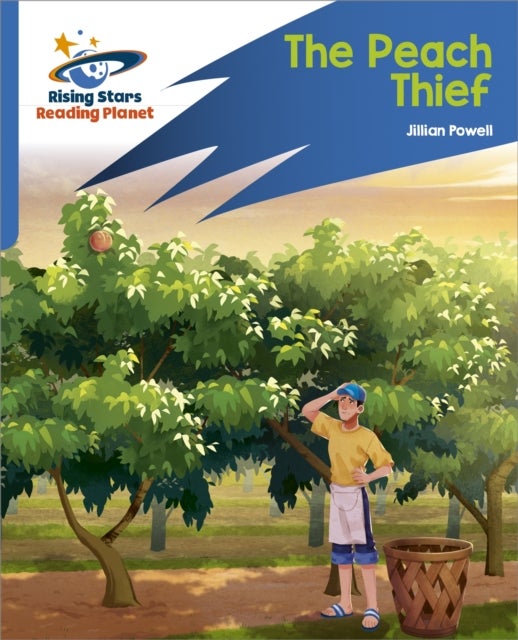 Reading Planet: Rocket Phonics ¿ Target Practice ¿ The Peach Thief ¿ Blue
