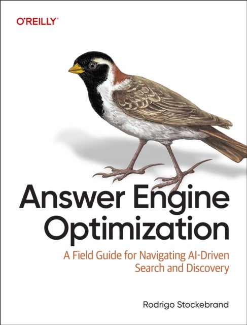 Answer Engine Optimization - A Field Guide for Navigating AI-Driven Search and Discovery