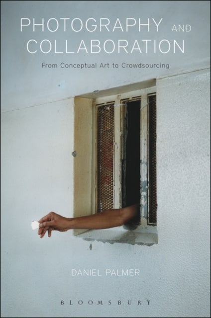Photography and Collaboration - From Conceptual Art to Crowdsourcing