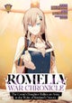Romelia War Chronicle: The Count's Daughter Rallies an Army in the Wake of Mankind's Victory (Manga) Vol. 3