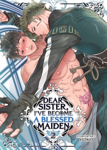 Dear Sister, I''ve Become a Blessed Maiden Vol. 2
