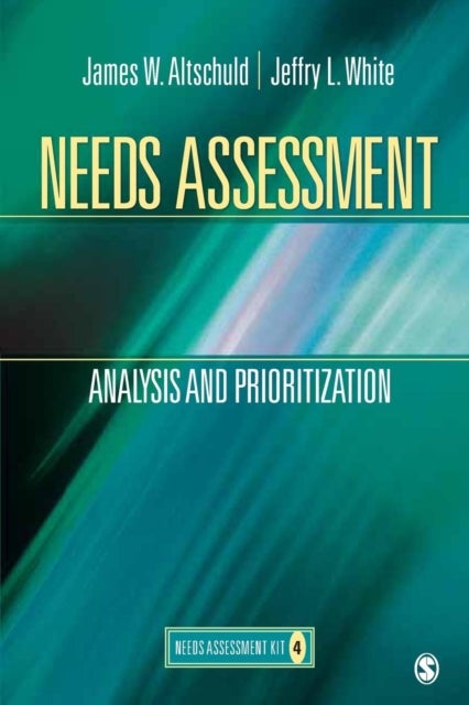 Needs Assessment - Analysis and Prioritization  (Book 4)
