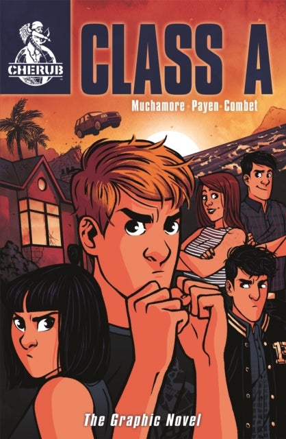 CHERUB: Class A: The Graphic Novel - Book 2