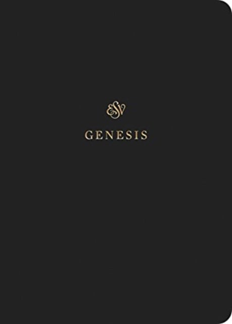 ESV Scripture Journal - Genesis (Paperback)