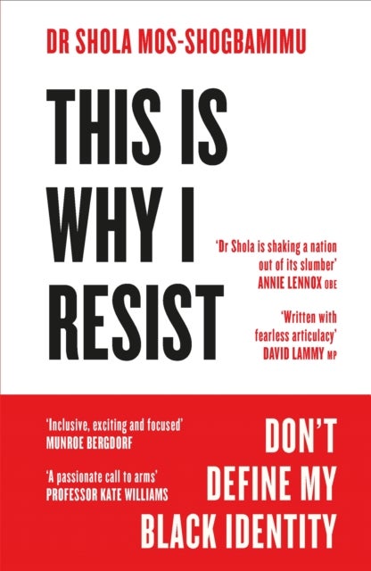 This is Why I Resist - Don't Define My Black Identity