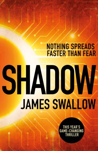 Shadow - A race against time to stop a deadly pandemic