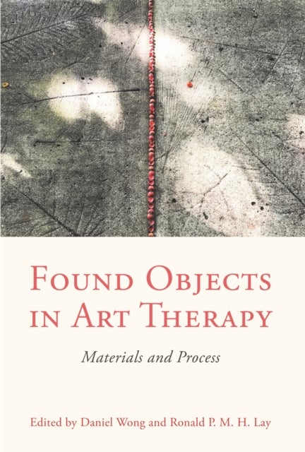 Found Objects in Art Therapy - Materials and Process