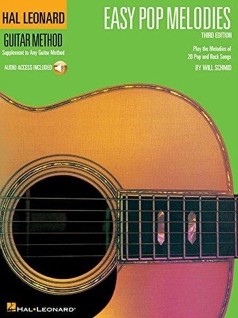 Easy Pop Melodies - Third Edition - Play the Melodies of 20 Pop and Rock Songs