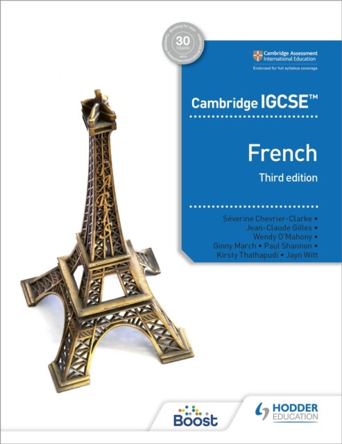 Cambridge IGCSE¿ French Student Book Third Edition