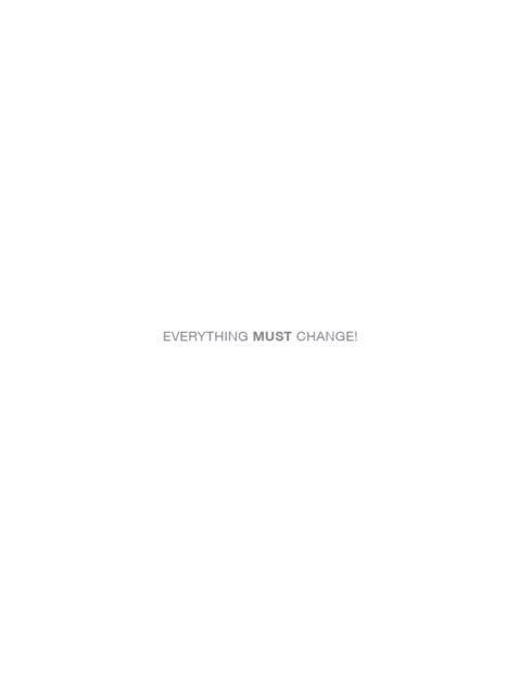 Everything Must Change! - The World after Covid-19