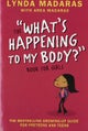What's Happening to My Body? Book for Girls