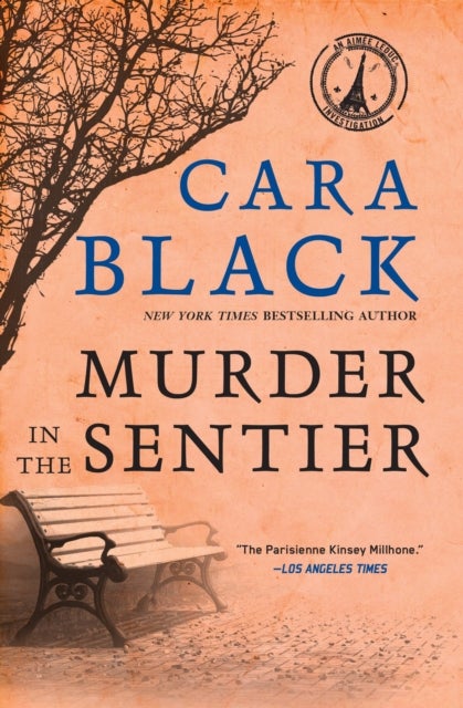 Murder In The Sentier - An Aimee Leduc Investigation
