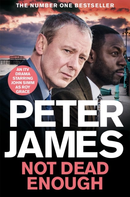 Not Dead Enough - NOW A MAJOR ITV DRAMA STARRING JOHN SIMM