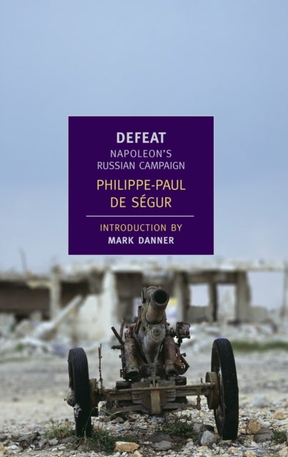 Defeat - Napoleon's Russian Campaign