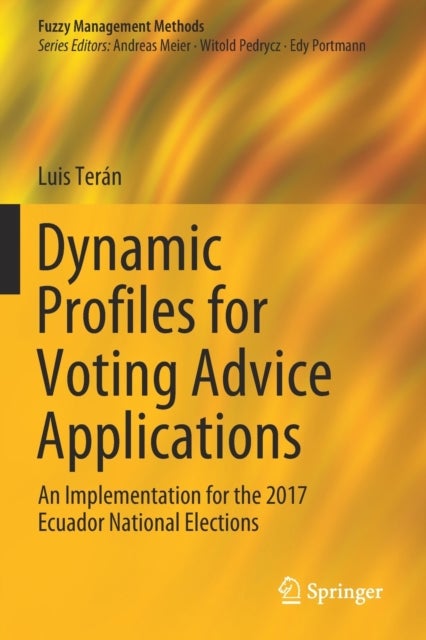 Dynamic Profiles for Voting Advice Applications - An Implementation for the 2017 Ecuador National Elections
