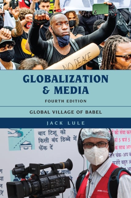 Globalization and Media - Global Village of Babel