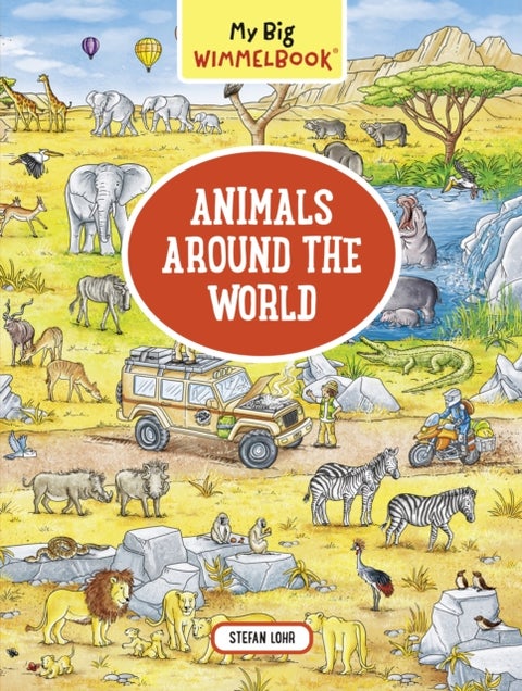 My Big Wimmelbook Animals Around the World - A Look-and-Find Book (Kids Tell the Story)