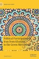 Political Participation in Iran from Khatami to the Green Movement
