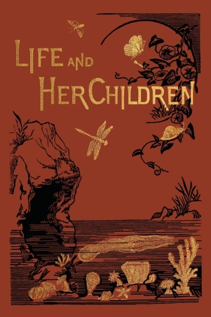 Life and Her Children (Yesterday's Classics)