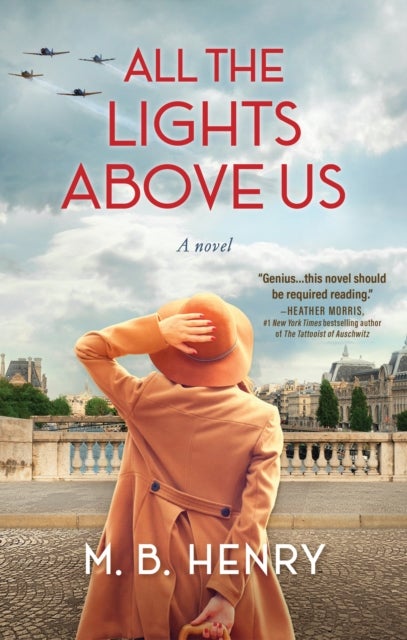 All the Lights Above Us - Inspired by the women of D-Day