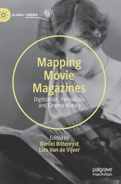 Mapping Movie Magazines - Digitization, Periodicals and Cinema History
