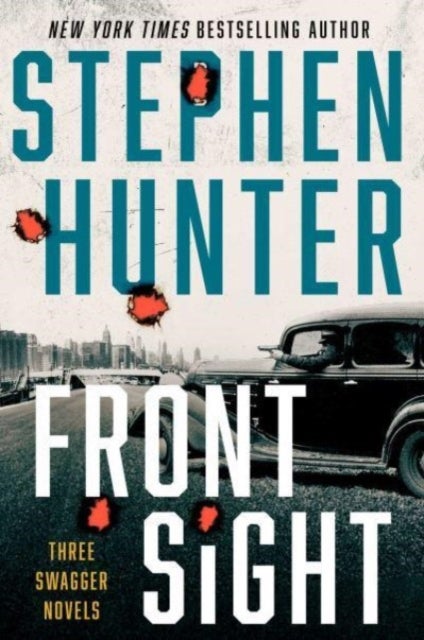 Front Sight - Three Swagger Novellas
