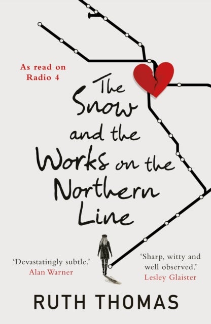 The Snow and the Works on the Northern Line - As read on Radio 4