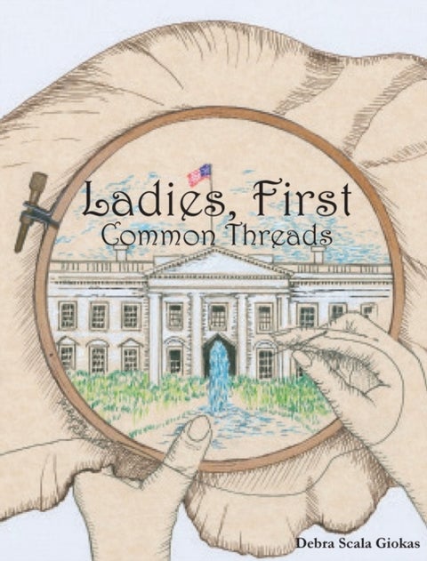 Ladies, First - Common Threads