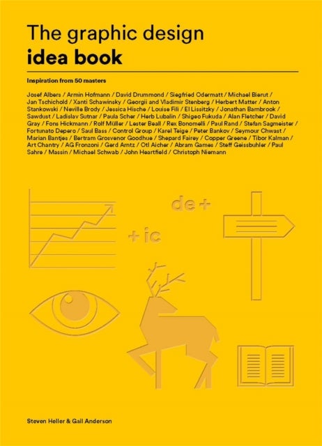 The Graphic Design Idea Book - Inspiration from 50 Masters