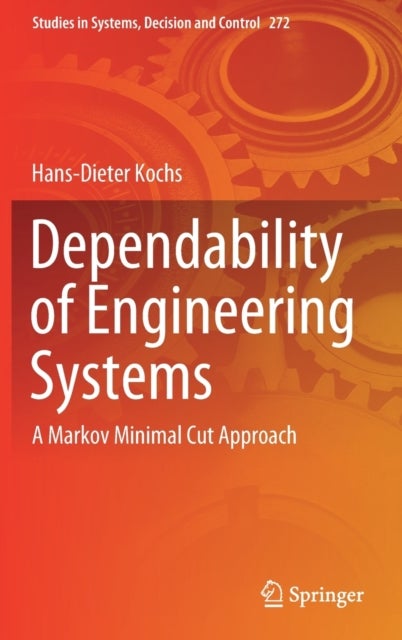 Dependability of Engineering Systems - A Markov Minimal Cut Approach