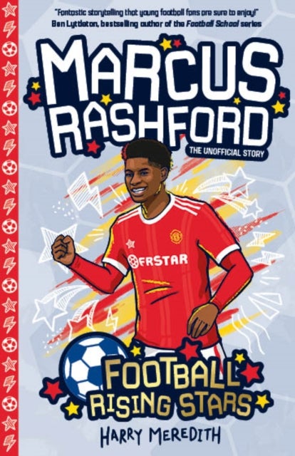 Football Rising Stars: Marcus Rashford av Harry Meredith