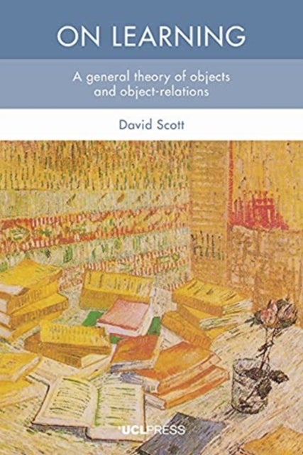 On Learning - A General Theory of Objects and Object-Relations
