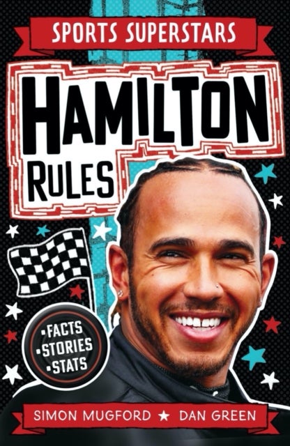 Sports Superstars: Lewis Hamilton Rules av Simon Mugford