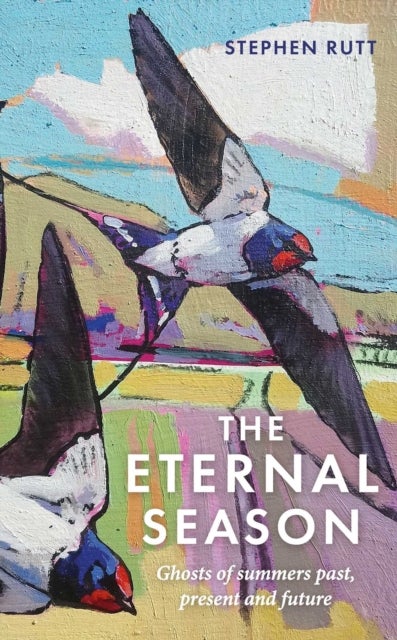 The Eternal Season - Ghosts of Summers Past, Present and Future