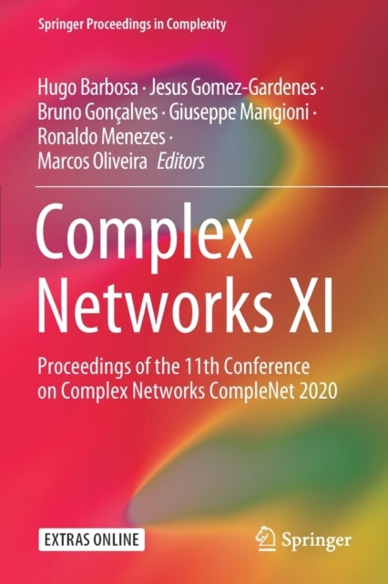 Complex Networks XI - Proceedings of the 11th Conference on Complex Networks CompleNet 2020