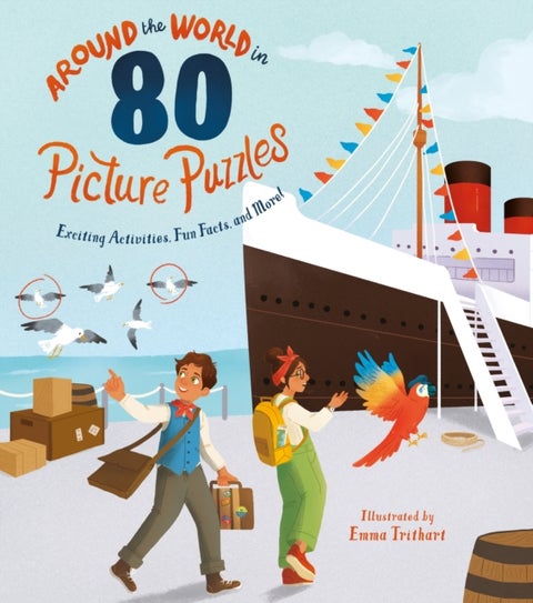 Around the World in 80 Picture Puzzles - Exciting Activities, Fun Facts, and More!