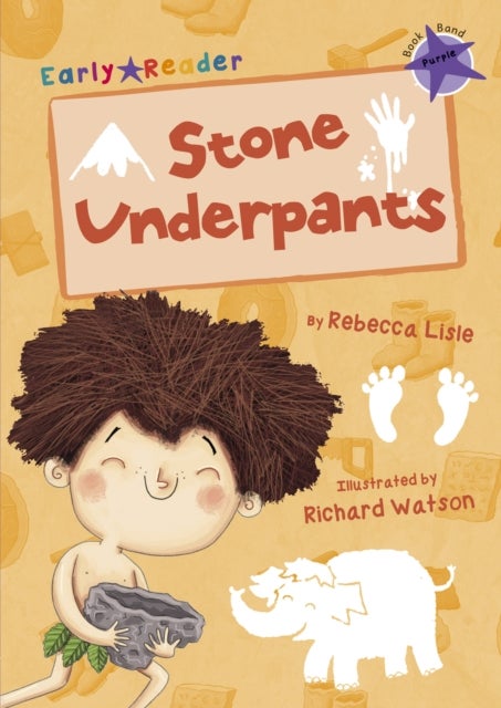 Stone Underpants (Purple Early Reader) - (Purple Early Reader)