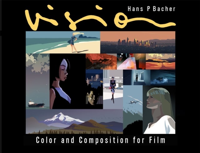 Vision - Color and Composition for Film
