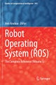 Robot Operating System (ROS)