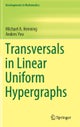 Transversals in Linear Uniform Hypergraphs