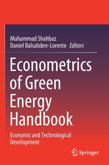 Econometrics of Green Energy Handbook - Economic and Technological Development