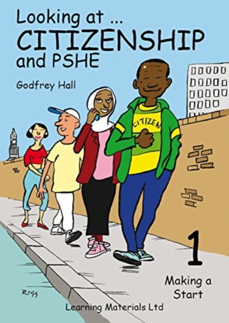 Looking at Citizenship and PSHE - Making a Start