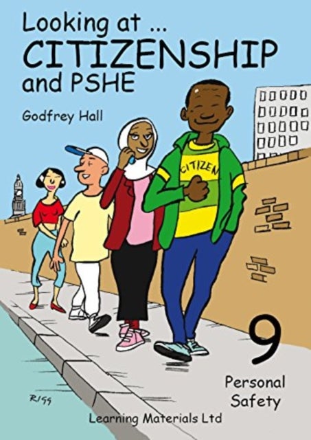 Looking at Citizenship and PHSE - Personal Safety