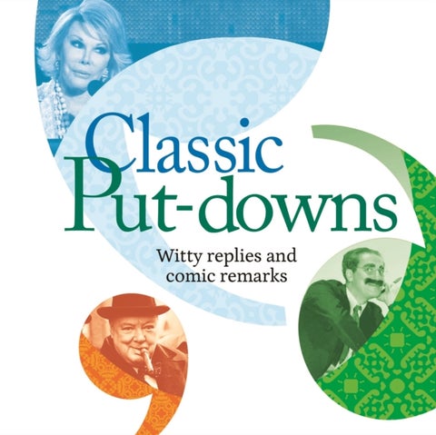 Classic Put-Downs - Insults with style