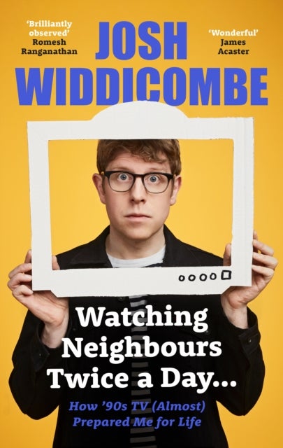 Watching Neighbours Twice a Day... - How ’90s TV (Almost) Prepared Me For Life