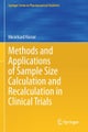 Methods and Applications of Sample Size Calculation and Recalculation in Clinical Trials