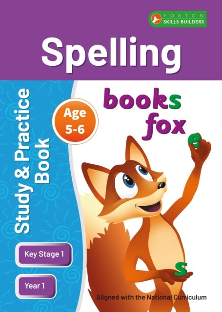 KS1 Spelling Study & Practice Book for Ages 5-6 (Year 1) Perfect for learning at home or use in the